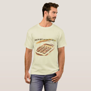 "Detta är inte en kalkylator" T Shirt