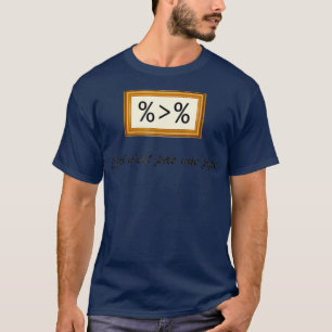Detta är inte ett rör för R Data Science Art Hi T Shirt