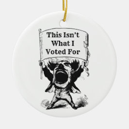 Detta är inte vad jag röstade för julgransprydnad keramik