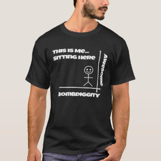 Detta Är Jag Som Sitter Vid Hörnet Av Awesome Och T Shirt