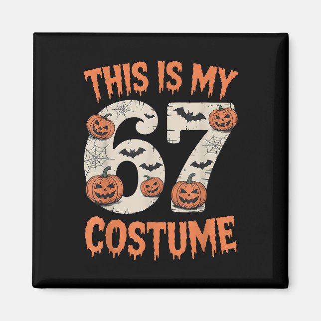 Detta är min 67-kostym Halloween  Magnet (Framsidan)
