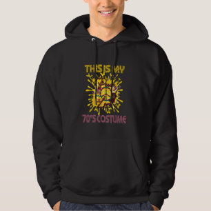 Detta är min 70-talskostym Groovy Hippie Tema Part Hoodie