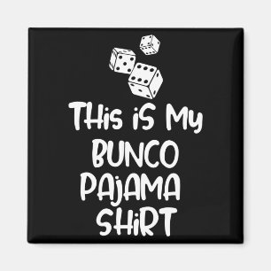 Detta Är Min Bunco Pyjamas Tröja För Kvinnor Män B Magnet