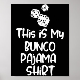 Detta Är Min Bunco Pyjamas Tröja För Kvinnor Män B Poster