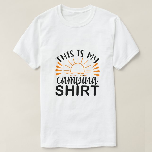 Detta är min campingtröja t shirt (Design framsida)