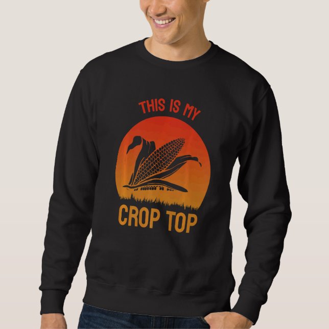 Detta Är Min Crop Top  Jordbrukare Majsodling Pun  Lång Ärmad Tröja (Framsida)