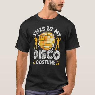 Detta är min Disco-kostym 70- och 80-tals festkläd T Shirt