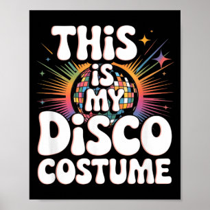 Detta Är Min Disco Kostym Rolig 70-Tals Retro Disc Poster