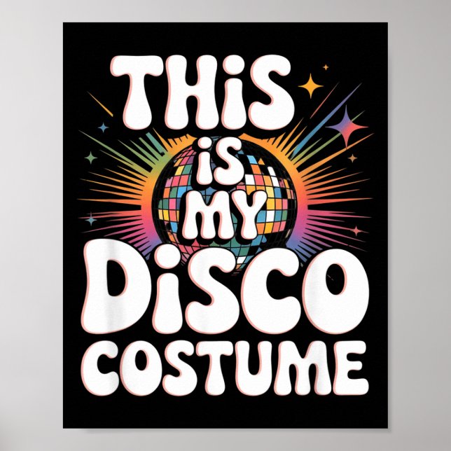 Detta Är Min Disco Kostym Rolig 70-Tals Retro Disc Poster (Framsidan)