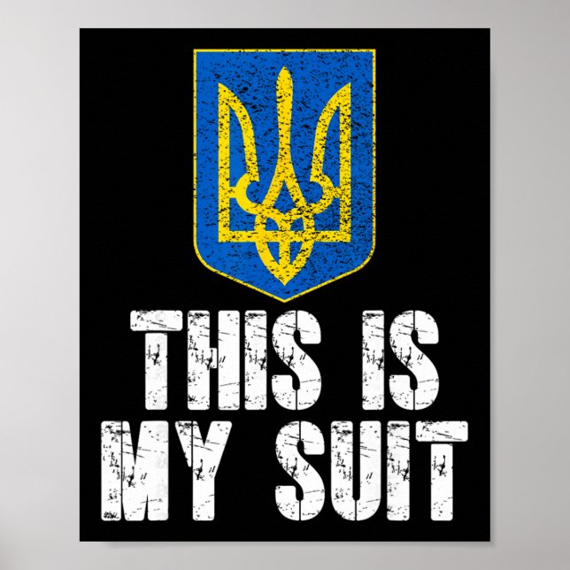 Detta är min dräkt Stöd Ukraina Trident Ukrainsk  Poster (Framsidan)