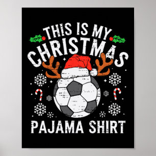 Detta Är Min Fotboll Jul Pyjamas Tröja Sport Mig Poster