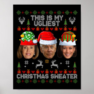 Detta Är Min Fulaste Jultröja Rolig Joe Bid Poster