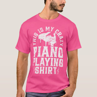 Detta Är Min Galna Piano Spelandet Tröja - Pianist
