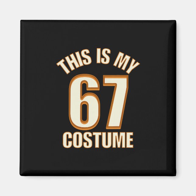 Detta Är Min Halloween 67 Kostym Lata Brainrot Mem Magnet (Framsidan)