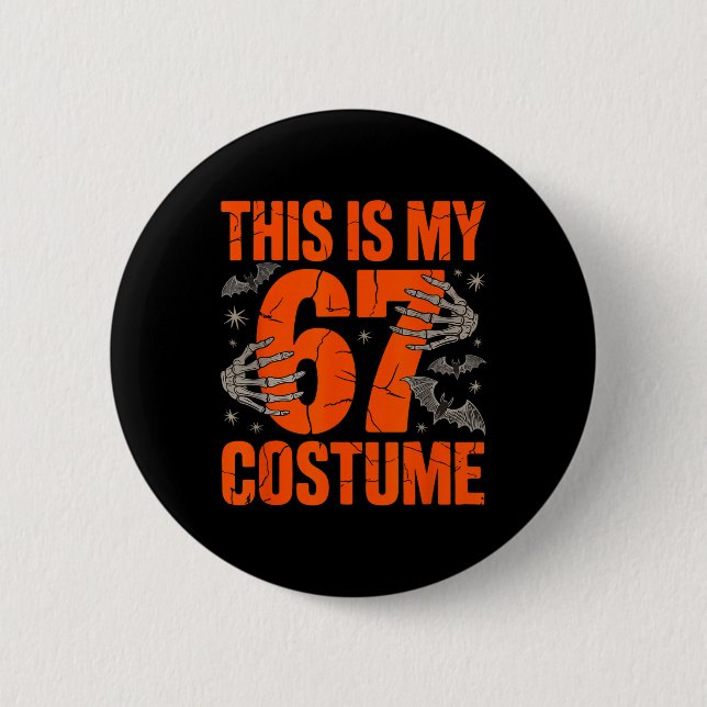 Detta är min Halloween 67-kostym nummer 6 7 Meme S Knapp (Framsida)