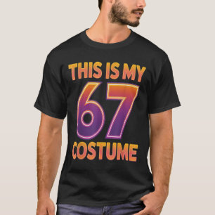 Detta är min Halloween 67-kostym nummer 6 7 Meme S T Shirt