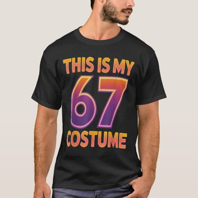 Detta är min Halloween 67-kostym nummer 6 7 Meme S T Shirt (Framsida)