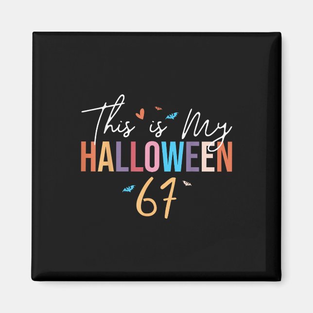 Detta Är Min Halloween 67 Roliga Six Seven Meme Ge Magnet (Framsidan)