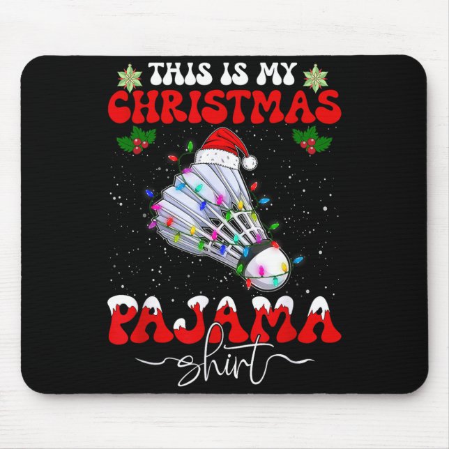 Detta Är Min Jul Pyjamas Rolig Badminton Jul S Musmatta (Framsidan)