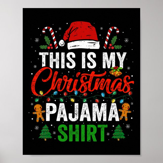 Detta Är Min Jul Pyjamas Rolig Jul Pjäs Män Kvinno Poster (Framsidan)
