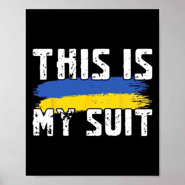 Detta är min kostym Rolig ukrainsk flagga Zelensky Poster (Framsidan)
