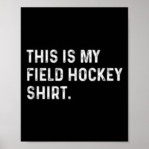 Detta Är Min Landhockeytröja - Sport Spel Lag Ga Poster