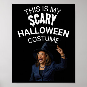 Detta är min läskiga Halloween-kostym Kamala Harri Poster