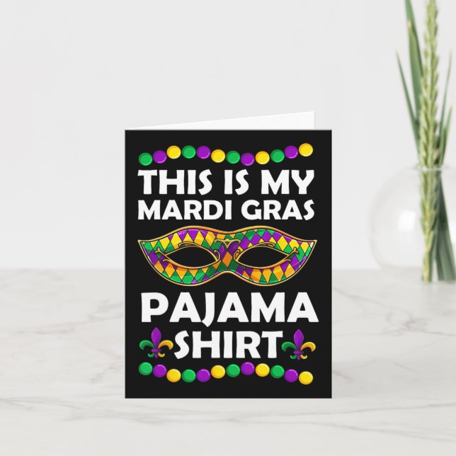 Detta är min Mardi Gras pyjamas kläder  Kort (Framsida)