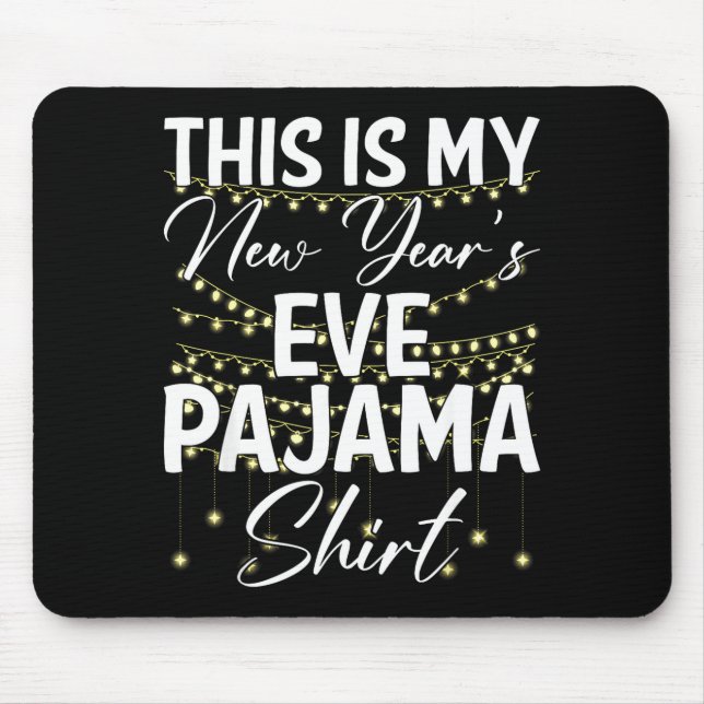 Detta Är Min Nyårsafton Pyjamas Tröja Gott Nytt År Musmatta (Framsidan)
