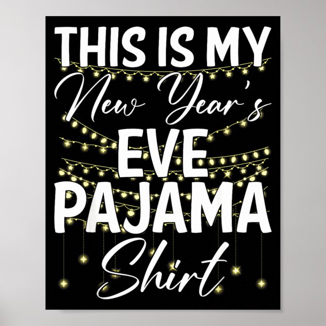 Detta Är Min Nyårsafton Pyjamas Tröja Gott Nytt År Poster (Framsidan)