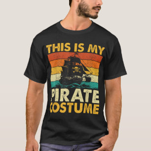 Detta Är Min Pirat Kostym Buccaneer Fribytare T Shirt
