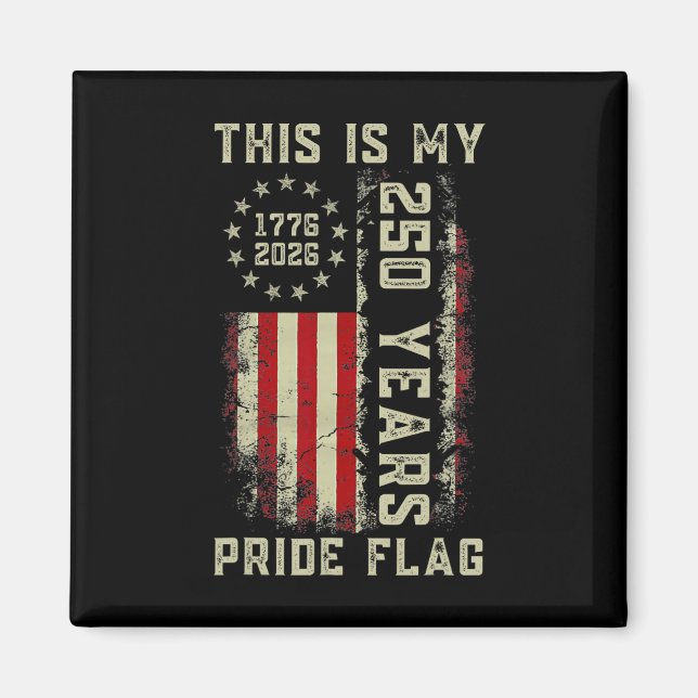 Detta Är Min Prideflagga 250 År 1776-2026 250:e US Magnet (Framsidan)