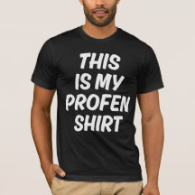 Detta Är Min Profen Tröja Rolig T-Shirt