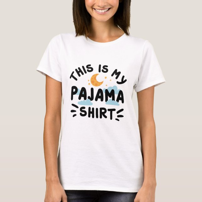 Detta Är Min Pyjamas-Överdel T Shirt (Framsida)