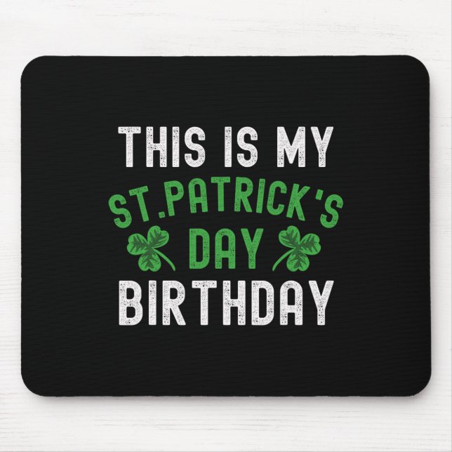 Detta Är Min St. Patricks Dag Födelsedags Shamrock Musmatta (Framsidan)