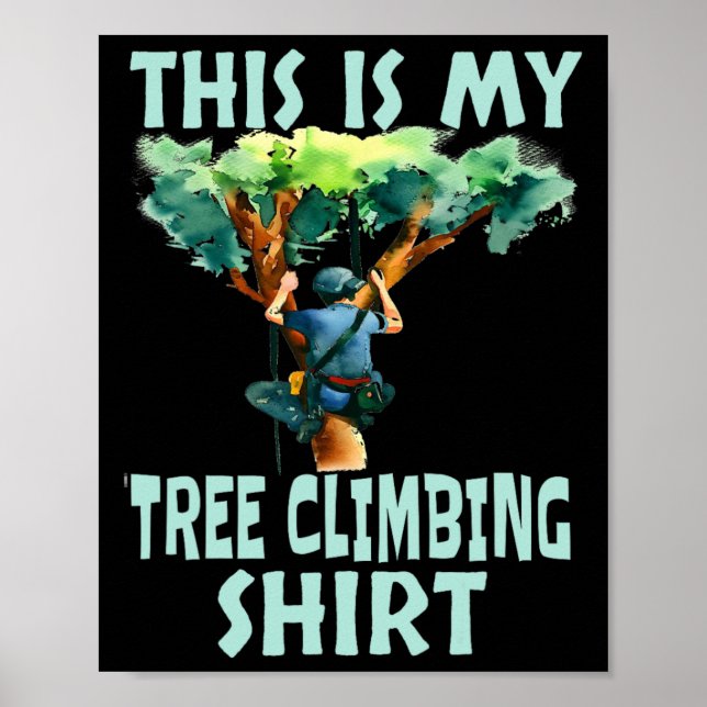 Detta Är Min Trädklättringströja Rolig Arborist Kl Poster (Framsidan)