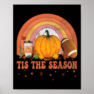 Detta är säsong Halloween Pumpkin Coffee Footbyll Poster