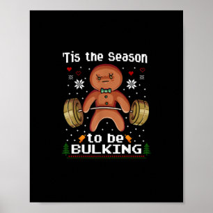 Detta är säsong till Bulkin Pepparkaksgubbe Gym Ch Poster