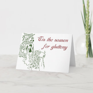 "Detta är säsongen för Glutton - julkort Helgkort