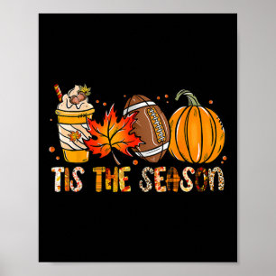 Detta är säsongspumpan Löv Latte Fall Thanksgivna Poster