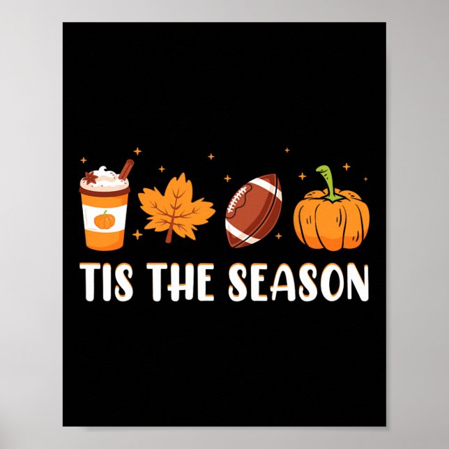 Detta är säsongspumpan Löv Latte Fall Thanksgivna  Poster (Framsidan)