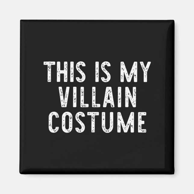 Detta Är Skurk Kostym Halloween Roligt Enkelt Magnet (Framsidan)