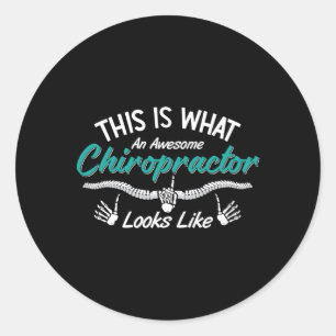 Detta är vad en Fantastisk Chiropractor Chiroprakt Runt Klistermärke
