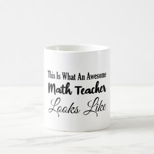 Detta är vad en Fantastisk Math-lärare ser ut som Kaffemugg