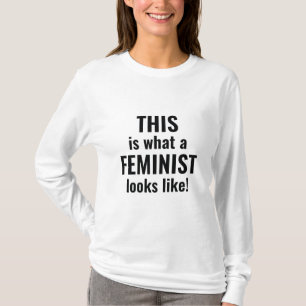 Detta är vad en feminist ser ut som t shirt