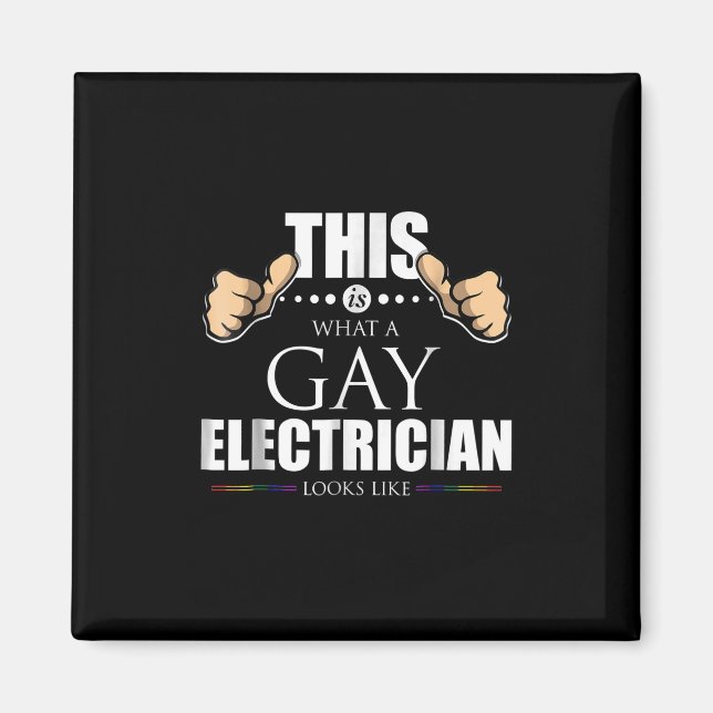 Detta är vad en Gay Electrician ser ut som HBT T Magnet (Framsidan)