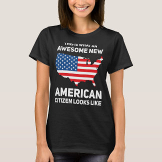 Detta är vad en ny amerikansk medborgare i Fantast T Shirt