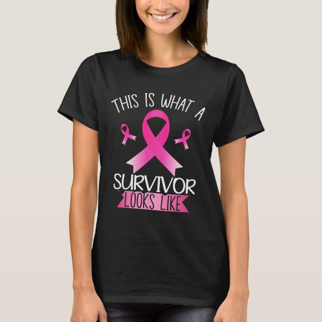 Detta är vad en överlevande ser ut som Rosa Breast T Shirt (Framsida)