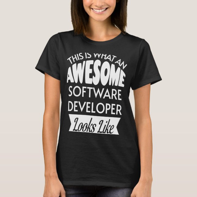 Detta är vad en utvecklare av Software i Fantastis T Shirt (Framsida)