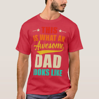 Detta är vad ett Fantastisk Pappa ser ut som Fars T Shirt